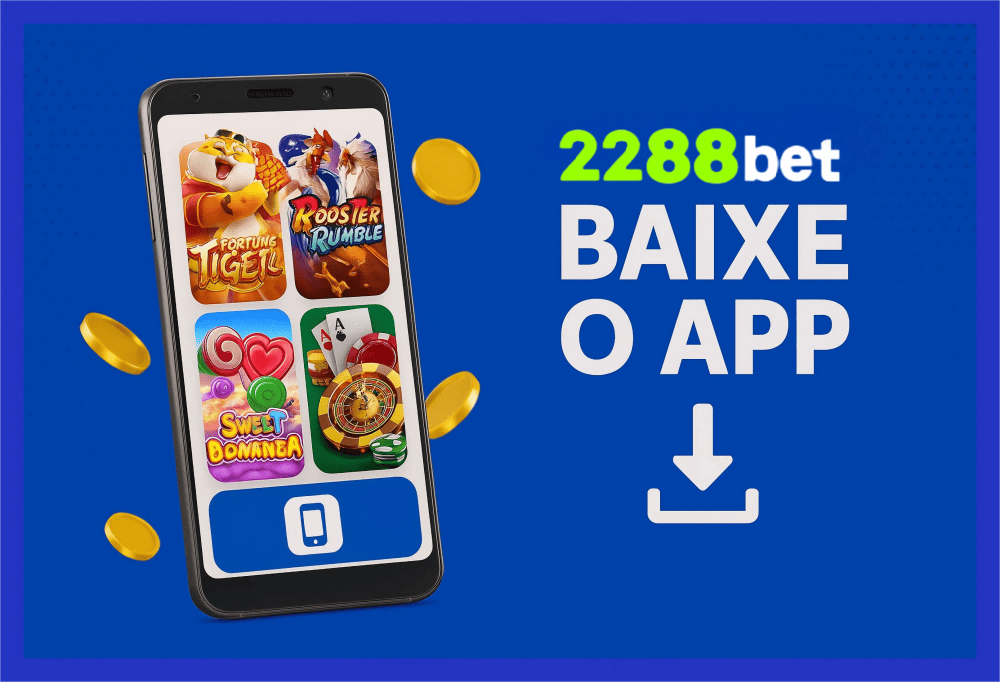 Baixar o 2288BET Cassino App